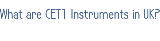 What are CET1 Instruments in UK?